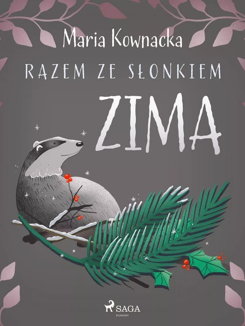 Razem ze słonkiem. Zima - Maria Kownacka - Saga Egmont International