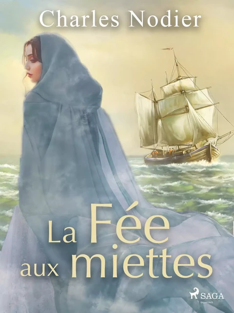 La Fée aux miettes - Charles Nodier - Saga Egmont French