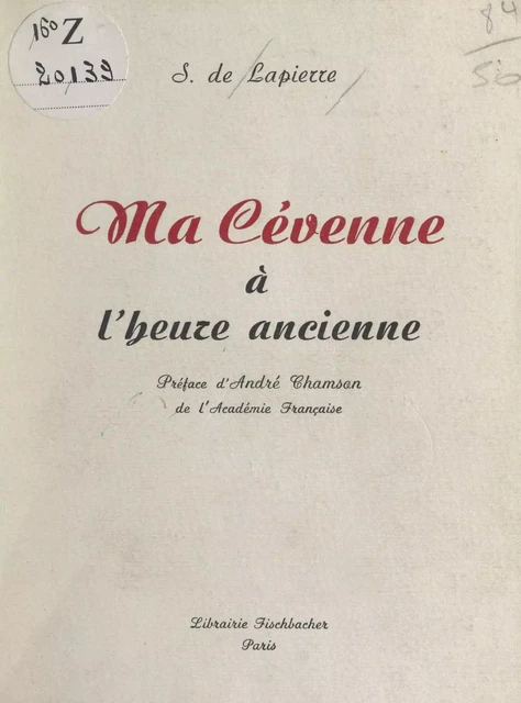 Ma Cévenne à l'heure ancienne - Suzanne de Lapierre - FeniXX réédition numérique