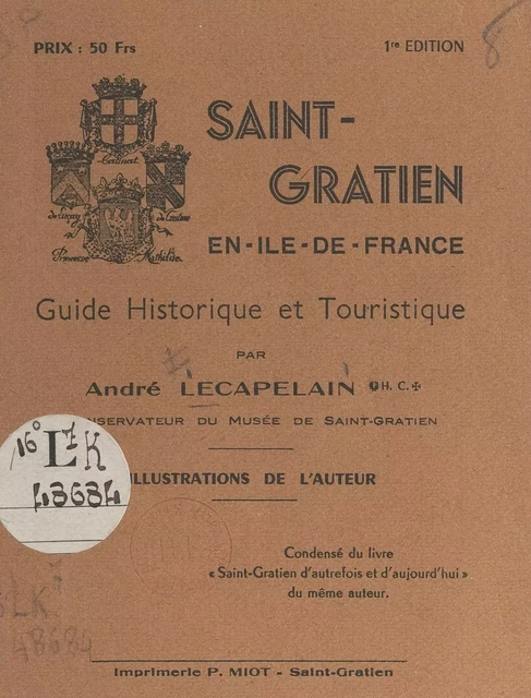 Saint-Gratien en Île-de-France - André Lecapelain - FeniXX réédition numérique