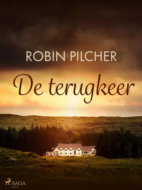 De terugkeer - Robin Pilcher - Saga Egmont International