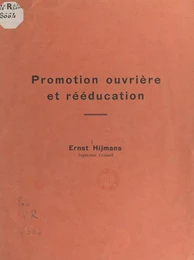 Promotion ouvrière et rééducation