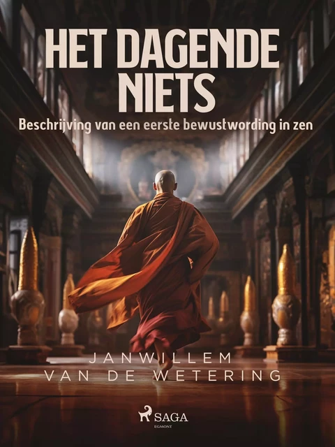 Het dagende niets - Janwillem van de Wetering - Saga Egmont International