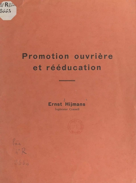 Promotion ouvrière et rééducation - Ernst Hijmans - FeniXX réédition numérique