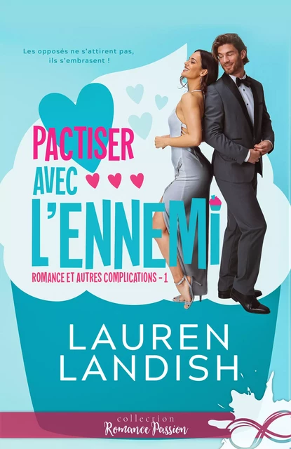 Pactiser avec l'ennemi - Lauren Landish - Collection Infinity