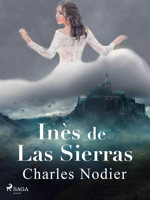 Inès de Las Sierras - Charles Nodier - Saga Egmont French