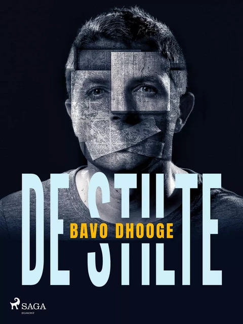 De stilte - Bavo Dhooge - Saga Egmont International