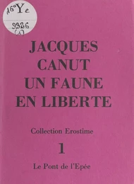 Un faune en liberté