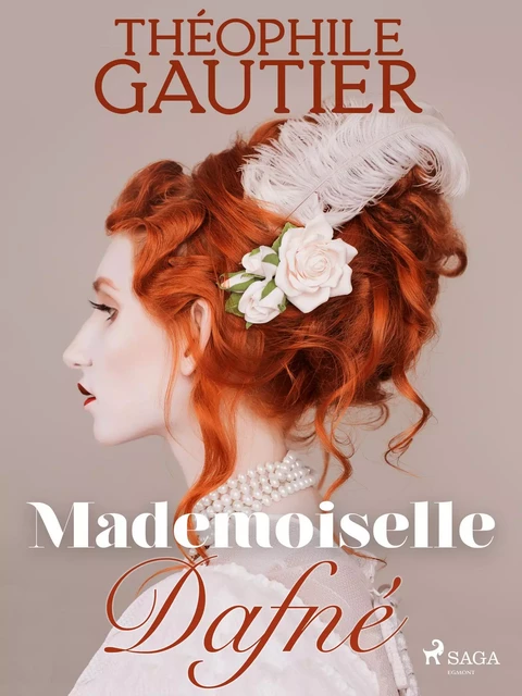 Mademoiselle Dafné - Théophile Gautier - Saga Egmont French