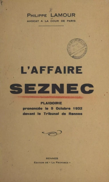 L'affaire Seznec - Philippe Lamour - FeniXX réédition numérique