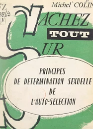 Principes de détermination sexuelle de l'auto-sélection