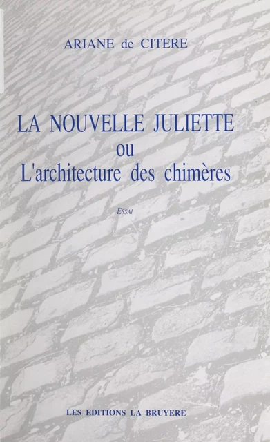 La nouvelle Juliette - Ariane de Citère - FeniXX réédition numérique