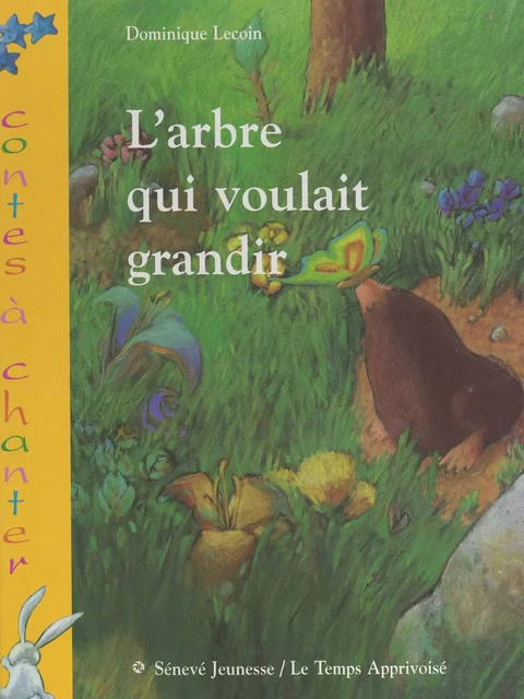 L'arbre qui voulait grandir - Dominique Lecoin - FeniXX réédition numérique