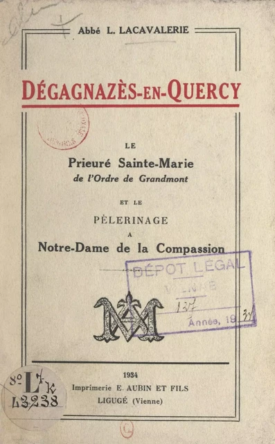 Dégagnazès-en-Quercy - L. Lacavalerie - FeniXX réédition numérique