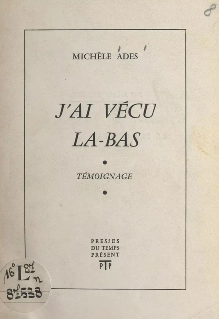 J'ai vécu là-bas - Michèle Ades - FeniXX réédition numérique