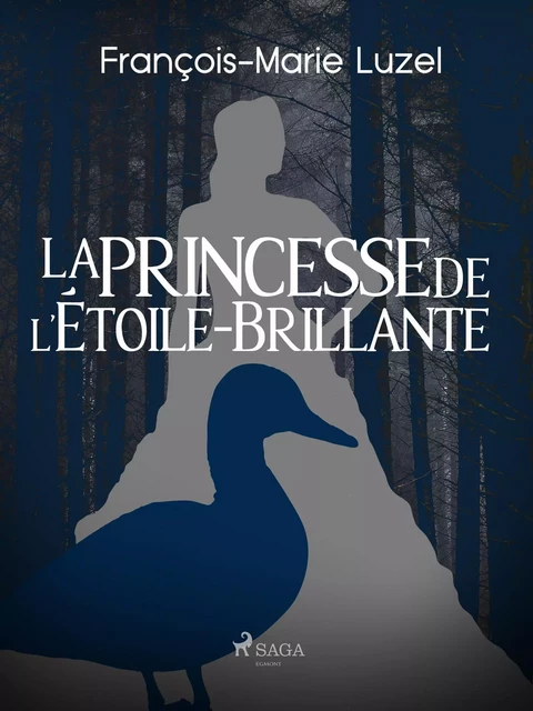 La princesse de l’Étoile-Brillante - François-Marie Luzel - Saga Egmont French