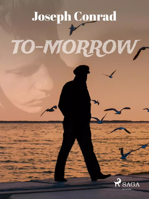 To-morrow - Joseph Conrad - Saga Egmont International