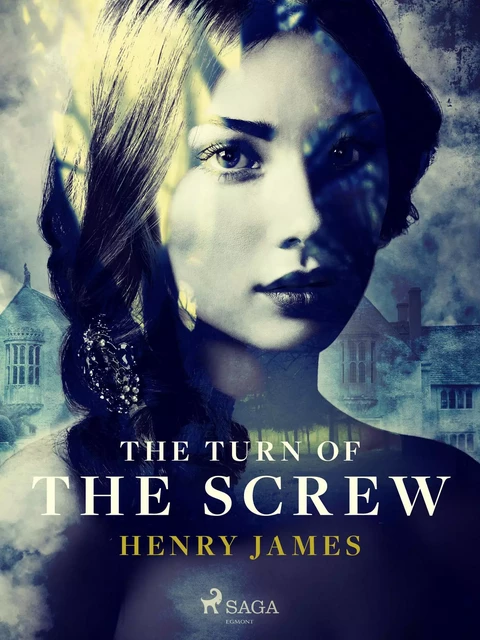 The Turn of the Screw - Henry James - Saga Egmont International