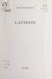 L'attente