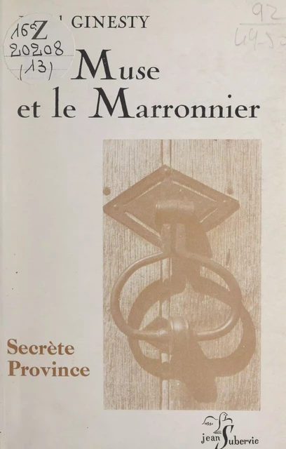 La muse et le marronnier - Marcel Ginesty - FeniXX réédition numérique