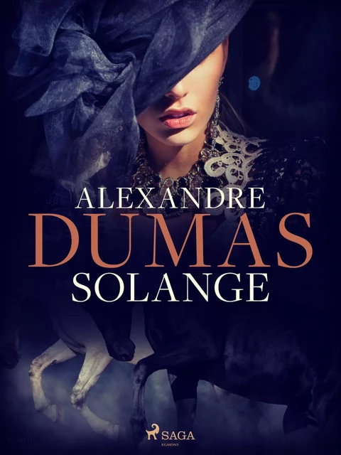 Solange - Alexandre Dumas - Saga Egmont French