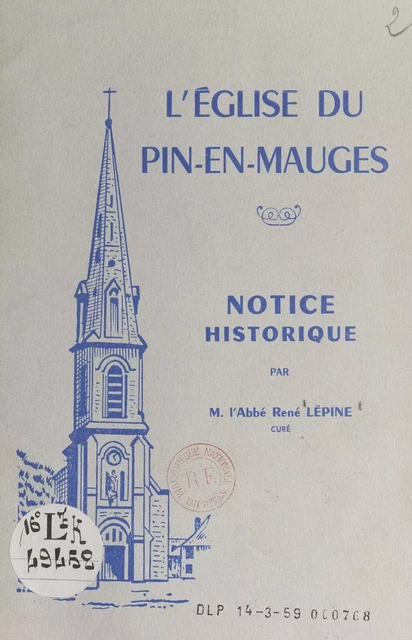 L'église du Pin-en-Mauges - René Lépine - FeniXX réédition numérique