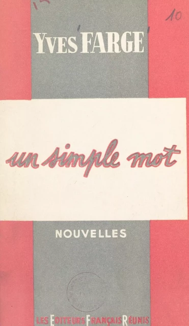 Un simple mot - Yves Farge - FeniXX réédition numérique