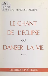 Le chant de l'eclipse