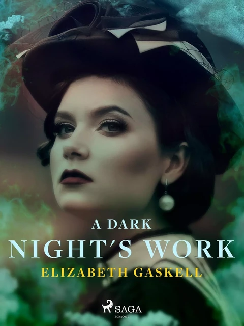 A Dark Night's Work - Elizabeth Gaskell - Saga Egmont International