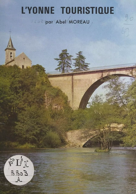 L'Yonne touristique - Abel Moreau - FeniXX réédition numérique