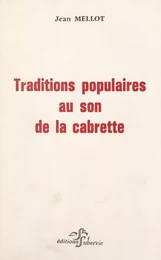 Traditions populaires au son de la cabrette