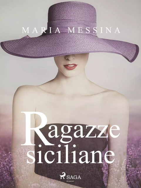 Ragazze siciliane - Maria Messina - Saga Egmont International