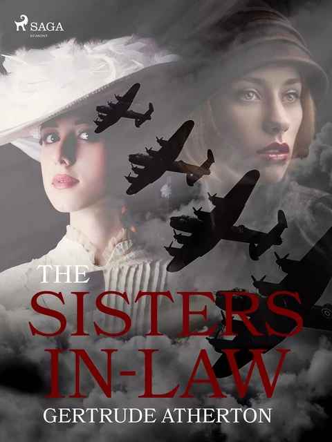 The Sisters-In-Law - Gertrude Atherton - Saga Egmont International