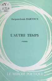 L'autre temps