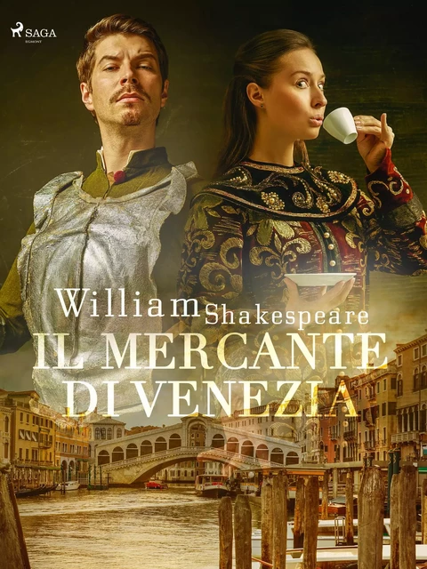 Il mercante di Venezia - William Shakespeare - Saga Egmont International