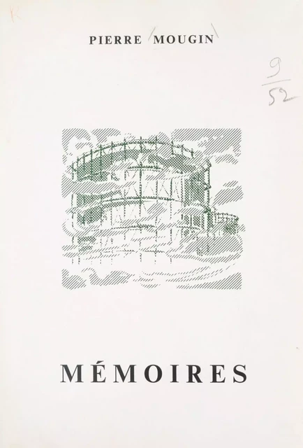 Mémoires - Pierre Mougin - FeniXX réédition numérique