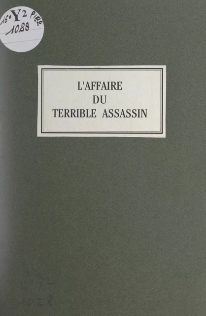 L'affaire du terrible assassin - Sébastien Canevet - FeniXX réédition numérique