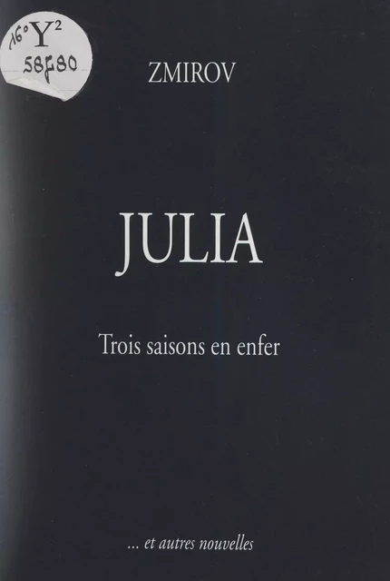 Julia - Marc Zmirov - FeniXX réédition numérique