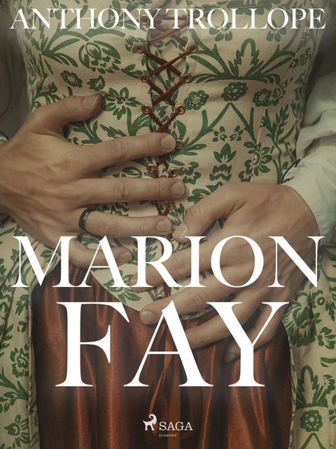 Marion Fay - Anthony Trollope - Saga Egmont International