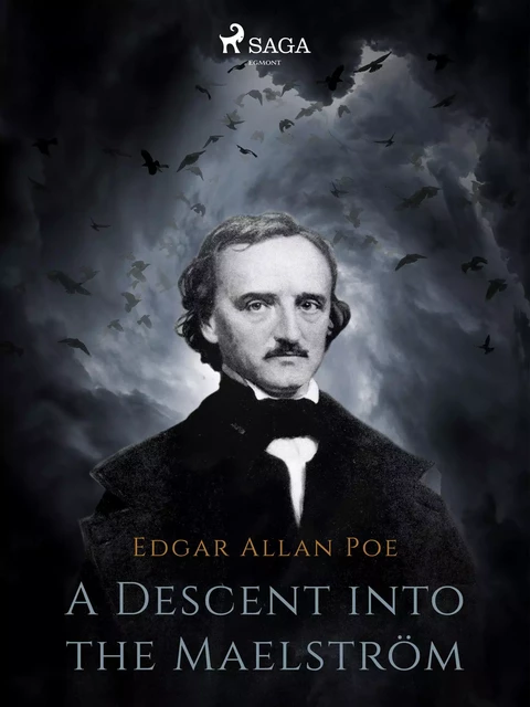 A Descent into the Maelström - Edgar Allan Poe - Saga Egmont International