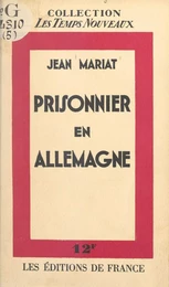 Prisonnier en Allemagne