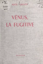 Vénus, la fugitive