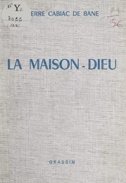 La Maison-Dieu