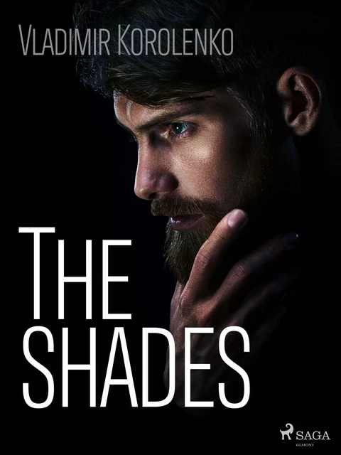 The Shades - Vladimir Korolenko - Saga Egmont International