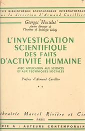 L'investigation scientifique des faits d'activité humaine