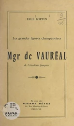 Mgr de Vauréal de l'Académie française