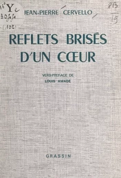 Reflets brisés d'un cœur