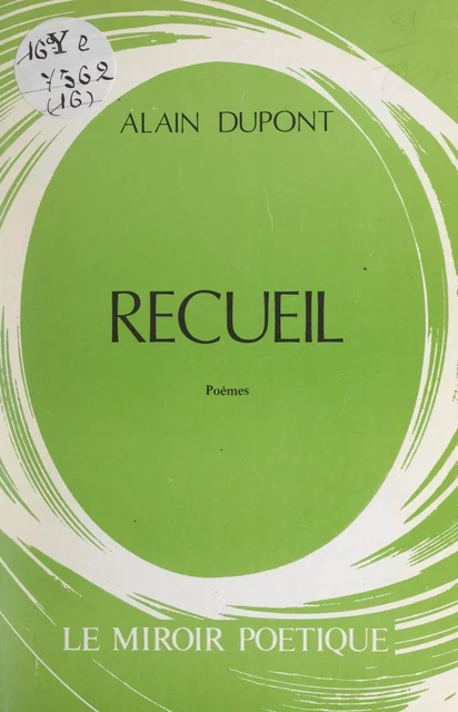 Recueil - Alain Dupont - FeniXX réédition numérique