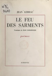 Le feu des sarments