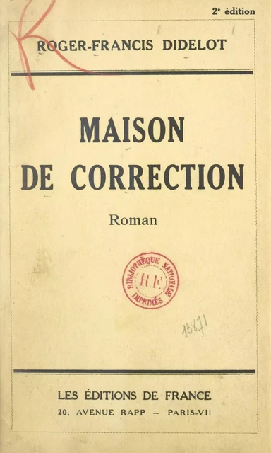 Maison de correction - Francis Didelot - FeniXX réédition numérique